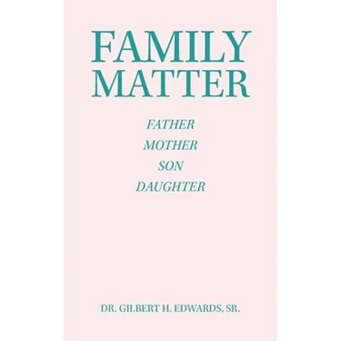 Family Matter: Father Mother Son Daughter