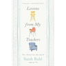 Lessons from My Teachers: From Preschool to the Present