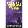 Parallax Rising (Infinita Book 2)