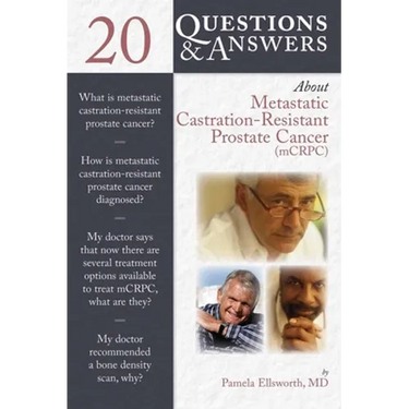 20 Questions and Answers about Metastatic Castration-Resistant Prostate Cancer (McRcp)