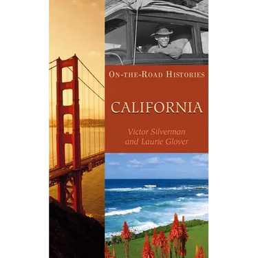 California (on the Road Histories): On the Road Histories