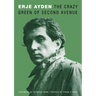 The Crazy Green of Second Avenue