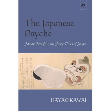The Japanese Psyche: Major Motifs in the Fairy Tales of Japan