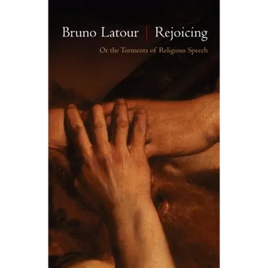Rejoicing: Or the Torments of Religious Speech