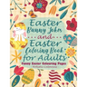 Easter Bunny Jokes and Easter Coloring Book for Teens & Adults - Funny Easter Colouring Pages