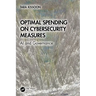 Optimal Spending on Cybersecurity Measures: AI and Governance