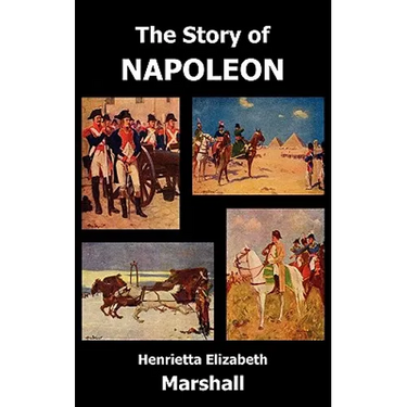 The Story of Napoleon