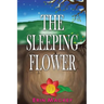 The Sleeping Flower