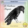 Le Corbeau Taquin: The Cheeky Crow