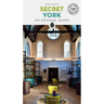 Secret York: An Unusual Guide