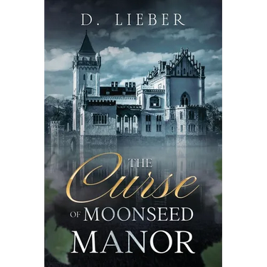 The Curse of Moonseed Manor