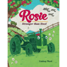 Rosie: Stronger Than Steel