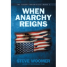 When Anarchy Reigns