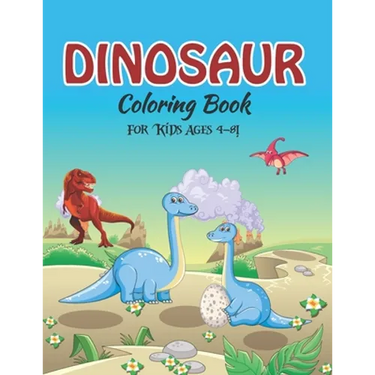 Dinosaur Coloring Book for Kids Ages 4-8!: jumbo dinosaur coloring book (volume 5)