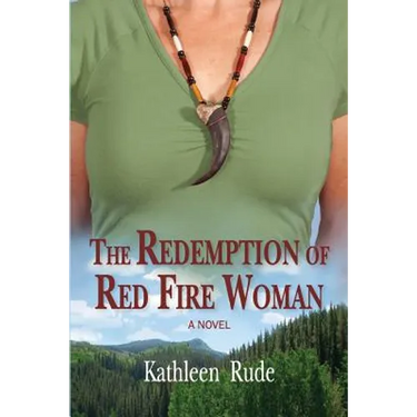 The Redemption of Red Fire Woman