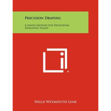 Precision Draping: A Simple Method For Developing Designing Talent