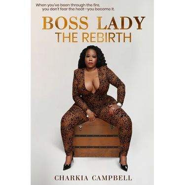 Boss Lady: The Rebirth
