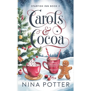Carols & Cocoa: A Later-in-Life Christmas Holiday Romance