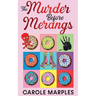 The Murder Before Merangs