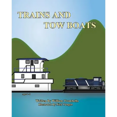 Trains and Tow Boats
