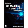 Exploring 3D Modeling with CINEMA 4D R19: A Beginner's Guide