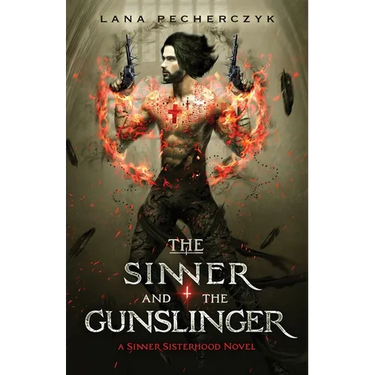 The Sinner and the Gunslinger