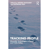 Tracking People: Wearable Technologies in Social and Public Policy