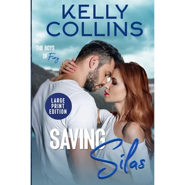 Saving Silas LARGE PRINT