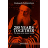 200 Years Together II: The Jews in the Soviet Union
