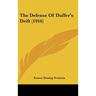 The Defense Of Duffer's Drift (1916)
