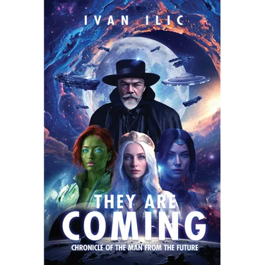 They Are Coming: Chronicle of the Man from the Future