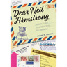 Dear Neil Armstrong: Letters to the First Man from All Mankind