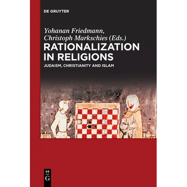 Rationalization in Religions: Judaism, Christianity and Islam