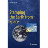 Stamping the Earth from Space