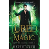 Lured by Magic