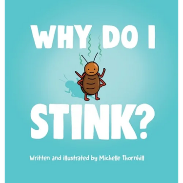Why Do I Stink?