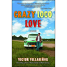 Crazy Loco Love