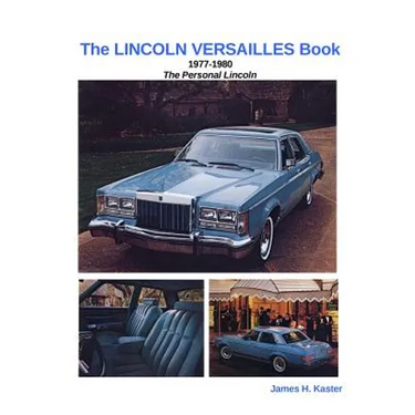 The LINCOLN VERSAILLES Book