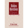 Hidden Questions, Clinical Musings