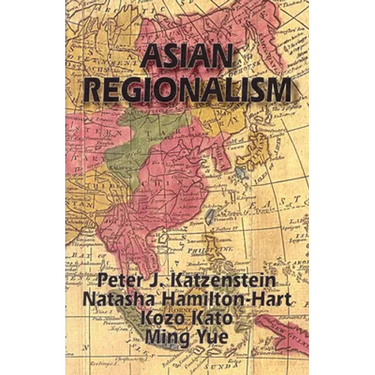 Asian Regionalism (Ceas)