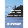 Final Deception and Final Passage: Two Mysteries on Whidbey Island and the Alaska Ferry