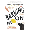 Barking at the Moon