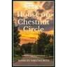 The House on Chestnut Circle