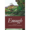 Enough