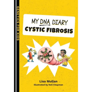 My DNA Diary: Cystic Fibrosis