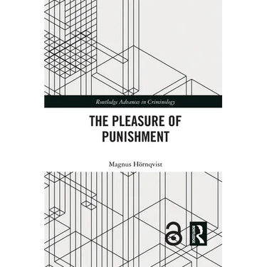 The Pleasure of Punishment