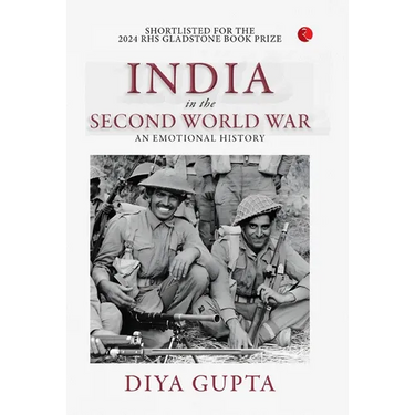 India in the Second World War: An Emotional History