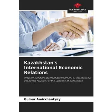Kazakhstan's International Economic Relations