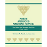 North America's Maritime Funnel: The Ships That Brought the Irish, 1749-1852