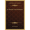 St. Benedict And Scholastica